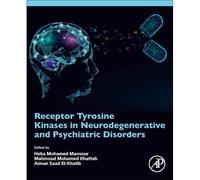 Receptor Tyrosine Kinases In Neurodegenerative And Psychiatric Disorders