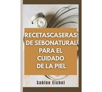 Recetas caseras de sebo natural para el cuidado de la piel: Una guía completa para crear productos de belleza esenciales sin químicos con ingredientes herbales y de animales alimentados con pasto.