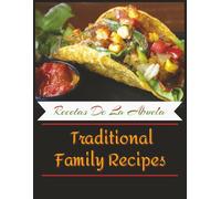 Recetas De La Abuela: Recipe Book | Recipe Journal | Receta De La Abuela | Traditiobal Mexican Recipe | 120 pages | 8.5x11 inches