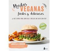 Recetas Veganas Fáciles Y Deliciosas Liddon, Angela (Auteur)