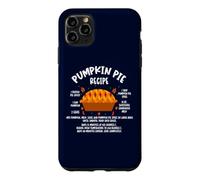 Recette de Tarte à la Citrouille - Costume d'automne pour Thanksgiving Coque pour iPhone 11 Pro Max