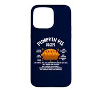 Recette de Tarte à la Citrouille - Costume d'automne pour Thanksgiving Coque pour iPhone 15 Pro Max