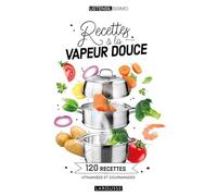 Recettes à la vapeur douce