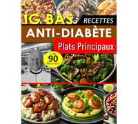 Recettes Anti-Diabète - Plats Principaux
