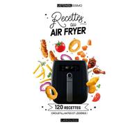 Collectif – Recettes au air fryer – 120 recettes croustillantes et légères – Cartonné
