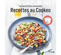 Recettes au Cookeo - Tous en cuisine !
