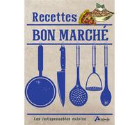 Recettes bon marché - Collectif - Artemis Eds - broché - Guide