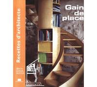 Recettes d'architecte - Gain de place