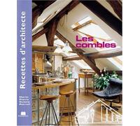 Recettes d'architecte - Les combles