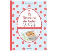 Recettes de bébé avec Sophie la Girafe
