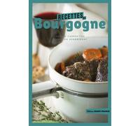 Recettes de Bourgogne - Gérald Carpentier - Ouest France - broché - Guide