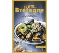 Recettes de Bretagne - Raymonde Charlon - Ouest France - broché - Guide