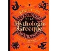 Recettes de la mythologie grecque