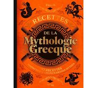 Recettes de la mythologie grecque