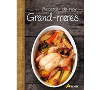 Recettes de nos Grand-mères