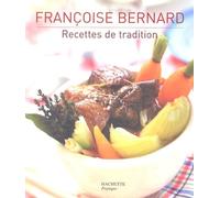Recettes de tradition: 100 recettes illustrées