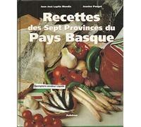 RECETTES DES SEPT PROVINCES DU PAYS BASQUE