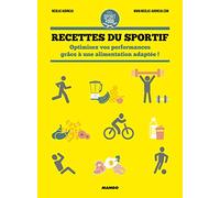 Recettes du sportif: Optimisez vos performances !