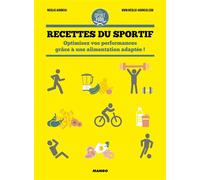 Recettes du sportif Optimisez vos performances ! - Nicolas Aubineau - Mango - relié - Guide