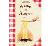 Recettes en Aveyron - René Husson - Fleurines - broché - Guide