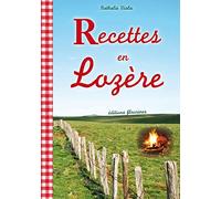 Recettes en Lozère (cuisine lozérienne, cèpes, coupétade, truffade, Occitanie)