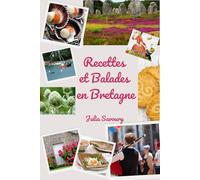 Recettes et Balades en Bretagne