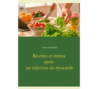 Recettes et menus après un infarctus du myocarde