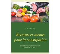 Recettes et menus pour la constipation