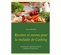 Recettes Et Menus Pour La Maladie De Cushing