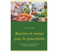 Recettes et menus pour la pancréatite