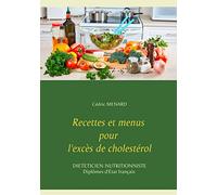 Recettes et menus pour l'excès de cholestérol