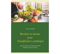 Recettes et menus pour l'insuffisance cardiaque