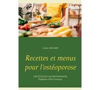 Recettes et menus pour l'ostéoporose