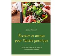 Recettes et menus pour l'ulcère gastrique