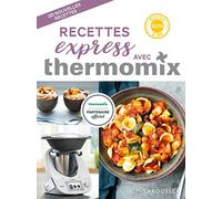 Livre de cuisine LAROUSSE Recettes express avec Thermomix