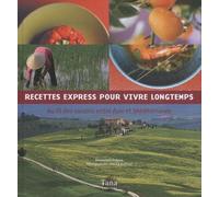 RECETTES EXPRESS VIVRE LONGTEM