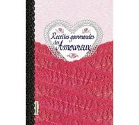 Recettes gourmandes des amoureux