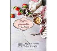 Recettes gourmandes mug cake: 100 fiches recettes illustrées, détaillées et faciles à remplir + sommaire - petits gâteaux sucrés ou salés cuisson rapide - spécial brunch - Taille A4 21 x 29,7cm