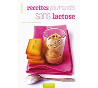 Recettes gourmandes sans lactose
