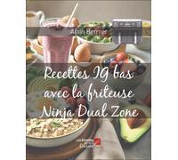Recettes Ig Bas Avec La Friteuse Ninja Dual Zone