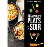 Recettes inratables – Plats du soir – Larousse
