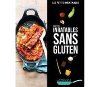 Recettes inratables sans gluten Collectif (Auteur)