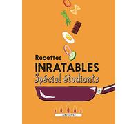 Recettes inratables Spécial étudiants