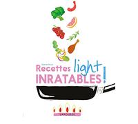 Recettes light inratables !