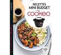 Recettes mini budget avec cookeo Juliette Lalbaltry (Auteur)