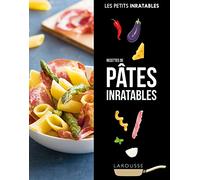 Recettes pâtes inratables