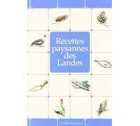 Recettes paysannes des Landes