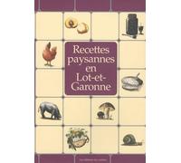 Recettes paysannes en Lot-et-Garonne
