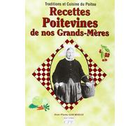 Recettes Poitevines de Nos Grands-Mères