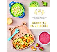 Hachette Pratique – Recettes pour bébés: 0-3 ans